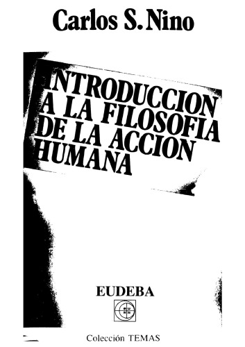 Introducción a la filosofía de la acción humana